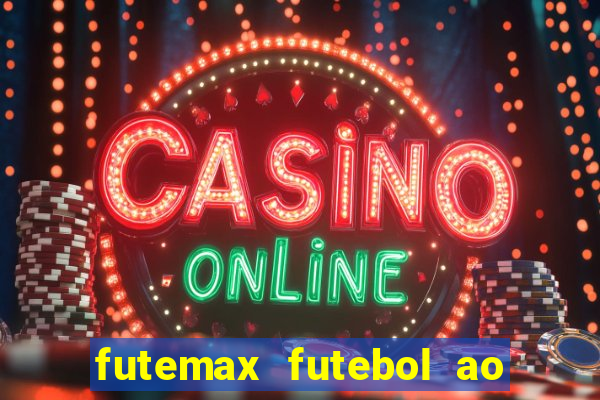 futemax futebol ao vivo campeonato brasileiro